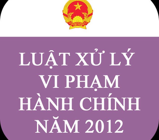 Luật xử lý vi phạm hành chính 2012