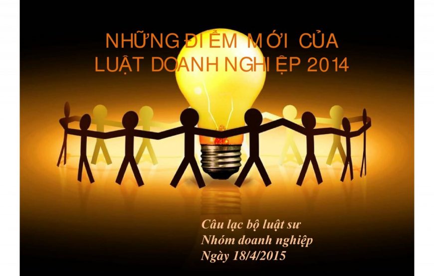 Những điểm mới của luật doanh nghiệp năm 2014