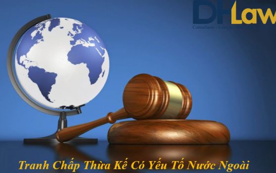 GIẢI QUYẾT XUNG ĐỘT PHÁP LUẬT TỪ QUAN HỆ THỪA KẾ CÓ YẾU TỐ NƯỚC NGOÀI