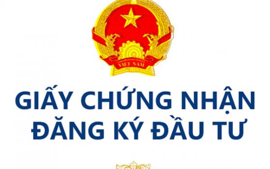 MAI PHONG LAWFIRM – Các bước xin cấp giấy chứng nhận đầu tư cho người nước ngoài đầu tư vào Việt Nam.